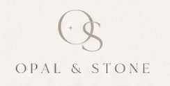 Opal & Stone